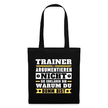 Coaches don't argue - Tote Bag - black - Front
