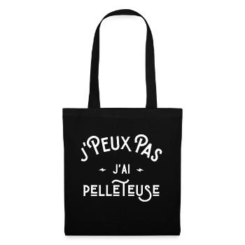 je peux pas j'ai pelleteuse idée cadeau humour - Sac en tissu - noir - Devant