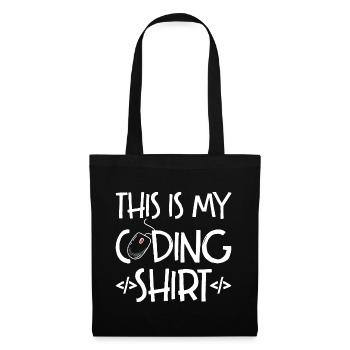 This Is My Coding Shirt Coder Programmer Computer - Stoffbeutel - Schwarz - Vorne