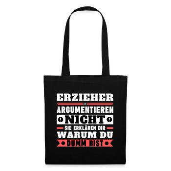 Educators don't argue - Tote Bag - black - Front