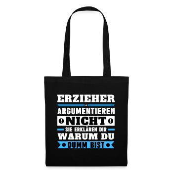 Educators don't argue - Tote Bag - black - Front