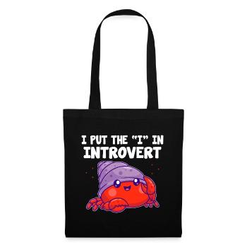 I Is For Introvert Sayings For Introverts - Tote Bag - black - Front