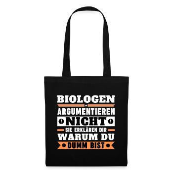 Les biologistes ne discutent pas - Sac en tissu - noir - Devant