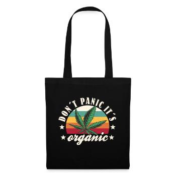 Cannabis lustiger Spruch Don´t Panic It´s Organic - Stoffbeutel - Schwarz - Vorne