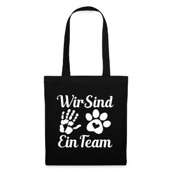 Hund wir sind ein Team Hunde Sprüche - Stoffbeutel - Schwarz - Vorne