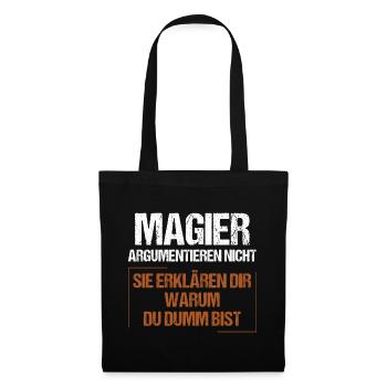 Magicians don't argue - Tote Bag - black - Front