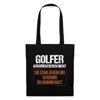 Golfers don't argue - Tote Bag - black - Front