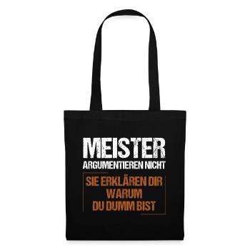 Les maîtres ne discutent pas - Sac en tissu - noir - Devant