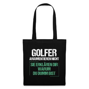 Golfers don't argue - Tote Bag - black - Front
