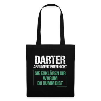 Darters don't argue - Tote Bag - black - Front