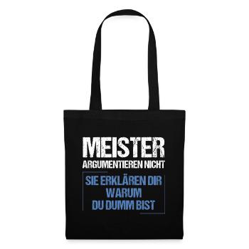 Les maîtres ne discutent pas - Sac en tissu - noir - Devant