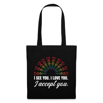 I See You I Love You I Accept You Gay Pride Lesbia - Stoffbeutel - Schwarz - Vorne