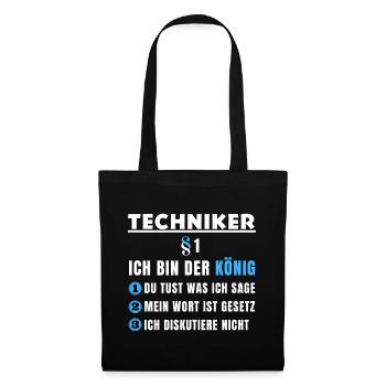 Technician Gift - I'm the King - Tote Bag - black - Front