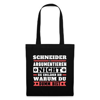 Tailors don't argue - Tote Bag - black - Front