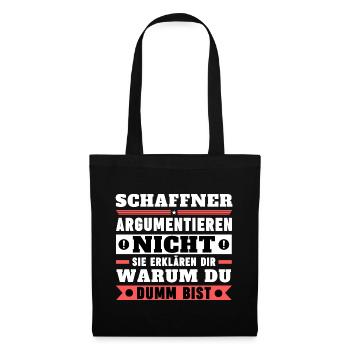 Conductors don't argue - Tote Bag - black - Front