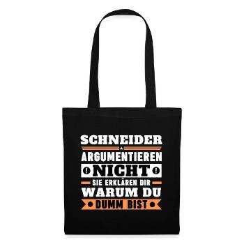 Tailors don't argue - Tote Bag - black - Front