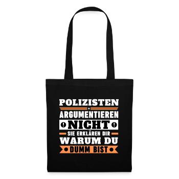 Les policiers ne discutent pas - Sac en tissu - noir - Devant
