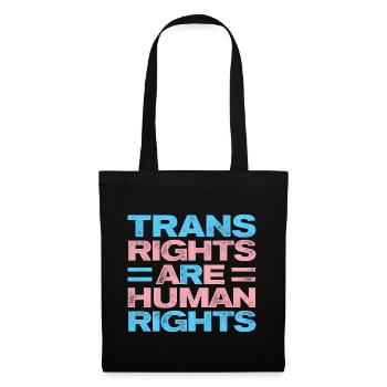 Trans Rights Are Human Rights Gay Rainbow Lgbtq Qu - Stoffbeutel - Schwarz - Vorne