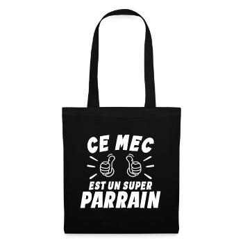 Ce mec est un super parrain : cadeau parrain - Sac en tissu - noir - Devant