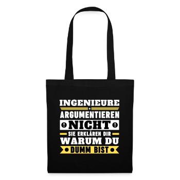 Engineers don't argue - Tote Bag - black - Front
