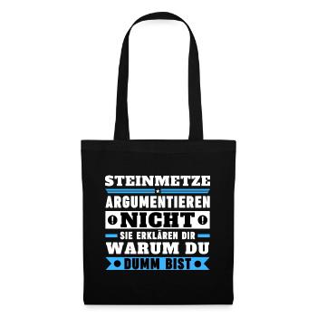 Stonemasons don't argue - Tote Bag - black - Front