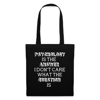 Psychotherapist Psychology Is The Answer - Tote Bag - black - Front