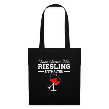 Kann Spuren von Riesling enthalten Wein Spruch - Tote Bag - black - Front