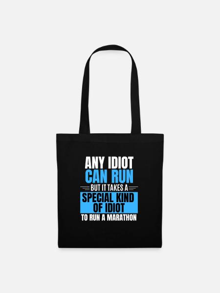 Idiot Marathonläufer Marathon Laufen Sport Lauf - Stoffbeutel - Schwarz