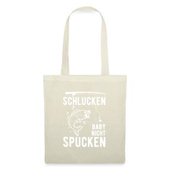 Angler Angel Spruch Schlucken Baby nicht Spucken - Stoffbeutel - Natur - Vorne