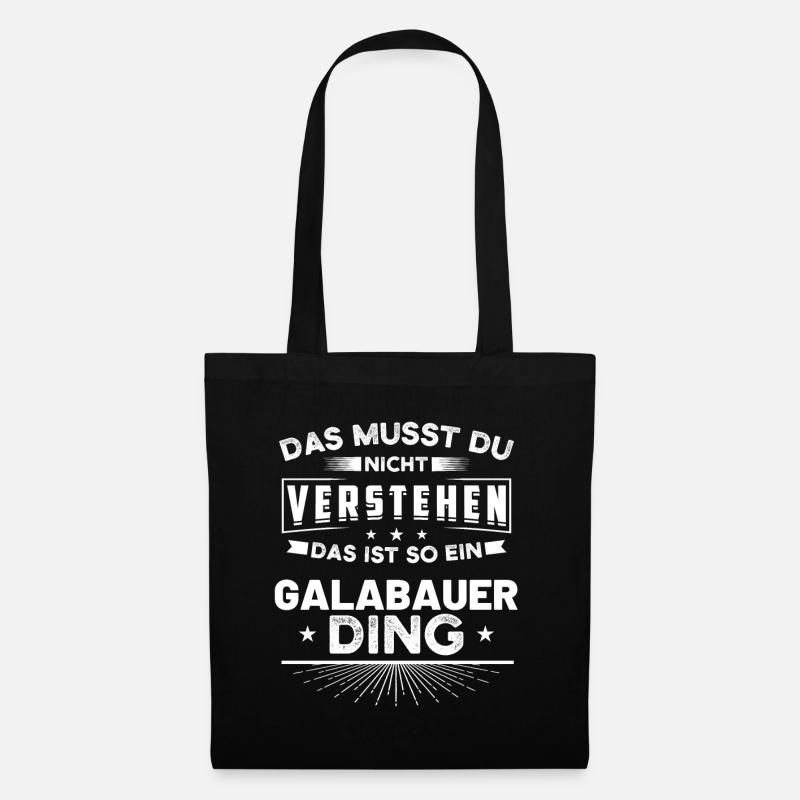 Galabauer Galabau Landschaftsgärtner Spruch Beruf - Stoffbeutel - Schwarz