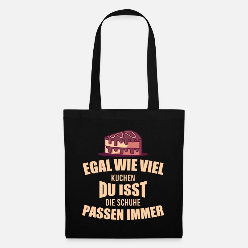 Egal wie viel du isst, geschenk kuchen backen - Stoffbeutel - Schwarz