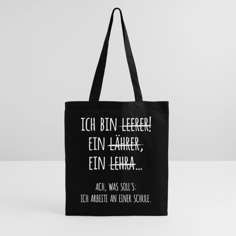Ich bin Lehrer Lehrerin Schule Beruf Geschenk Stoffbeutel