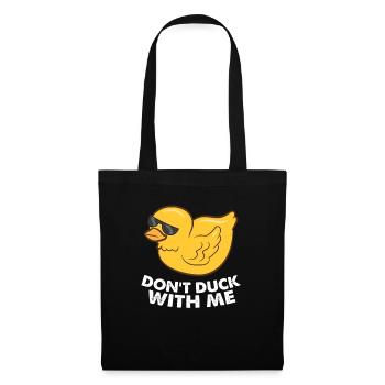 Rubber Duck Don't Duck With Me Cute Duck - Tote Bag - black - Front