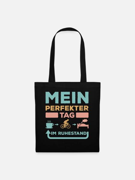 Perfekter Tag im Ruhestand Fahrrad Kaffee Schlafen - Stoffbeutel - Schwarz