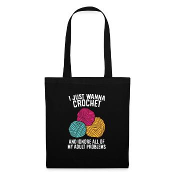 I Just Wanna Crochet And Ignore All Adult - Tote Bag - black - Front