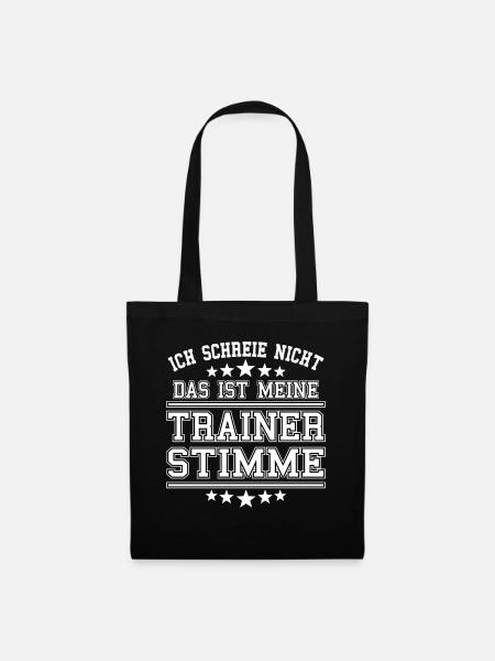 Trainer Coach Fußball Handball Co Lustig Spruch - Stoffbeutel - Schwarz