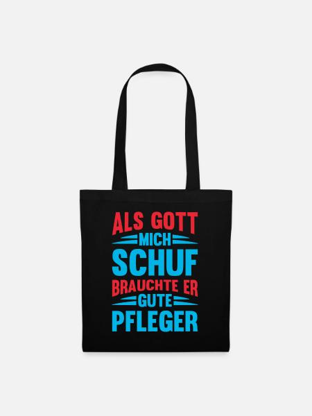 Gott brauchte Gute Pfleger Altenpfleger Pflege - Stoffbeutel - Schwarz