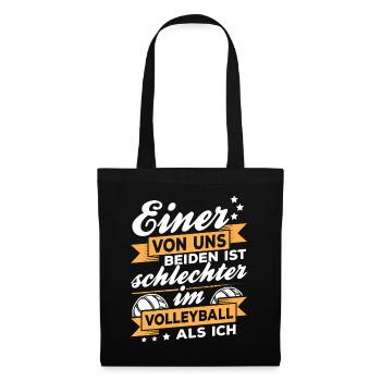 Einer von uns beiden ist schlechter im Volleyball - Stoffbeutel - Schwarz - Vorne