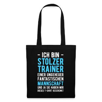 Ich bin Stolzer Trainer einer Fantastischen Mannsc - Stoffbeutel - Schwarz - Vorne