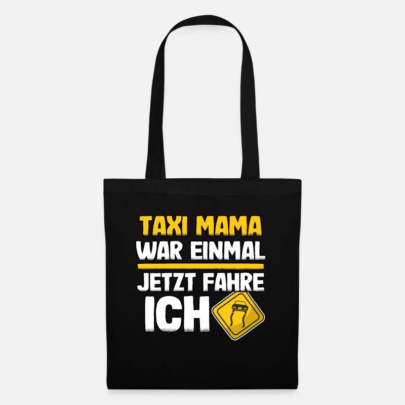 Führerschein Bestanden Geschenk Taxi Mama Lustig - Stoffbeutel - Schwarz