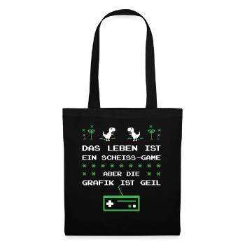Gamer Das Leben Ist ein Scheiß Game Aber Grafik Ge - Stoffbeutel - Schwarz - Vorne