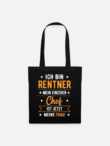 Opa Ich Bin Rentner Mein Einziger Chef Meine Frau - Stoffbeutel - Schwarz