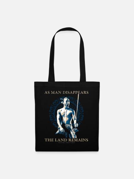 Comme l’homme disparaît, proverbe maori traditionnel - Sac en tissu - noir