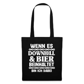 Downhill & Bier Mountainbiker MTB Geschenk Spruch - Stoffbeutel - Schwarz - Vorne