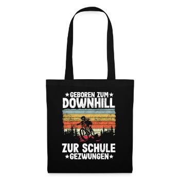 Downhill Kinder Spruch Schule MTB Mountainbike - Stoffbeutel - Schwarz - Vorne