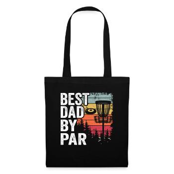 Best Dad By Par Disc Golf Daddy Gift Disc Golfer - Tote Bag - black - Front