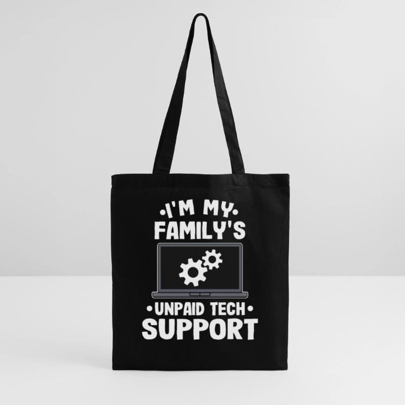 Unpaid Tech Support Funny Technical Support Gift Tote Bag