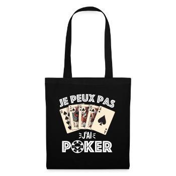 Je peux pas j'ai Poker - Sac en tissu - noir - Devant