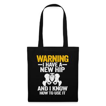 Hanche OP Chirurgie Récupération Drôle Nouvelle hanche - Sac en tissu - noir - Devant