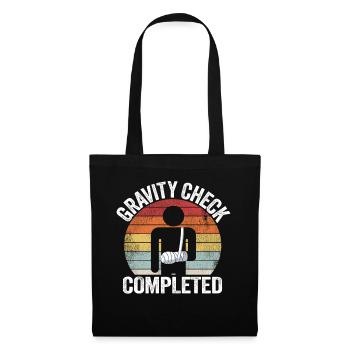Broken Arm Gravity Check Completed Get Well Soon - Tote Bag - black - Front